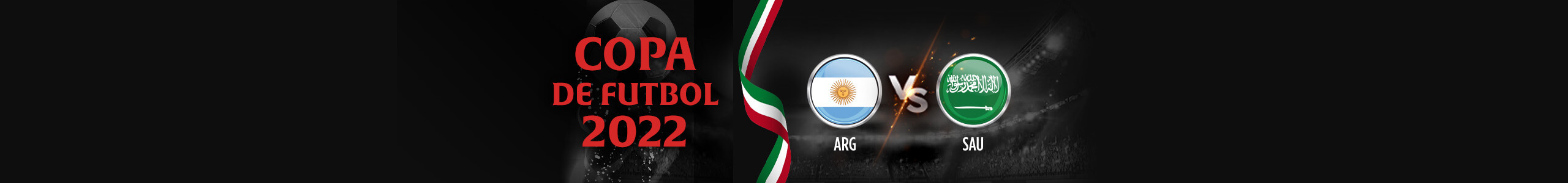 Copa Mundial 2022 - Argentina vs ArabiaSaudita
